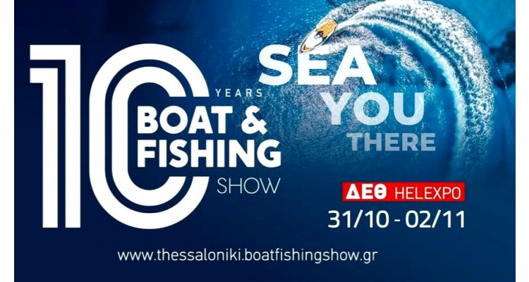 Boat and Fishing Show -Sea and Tourism Expo-Thessaloniki